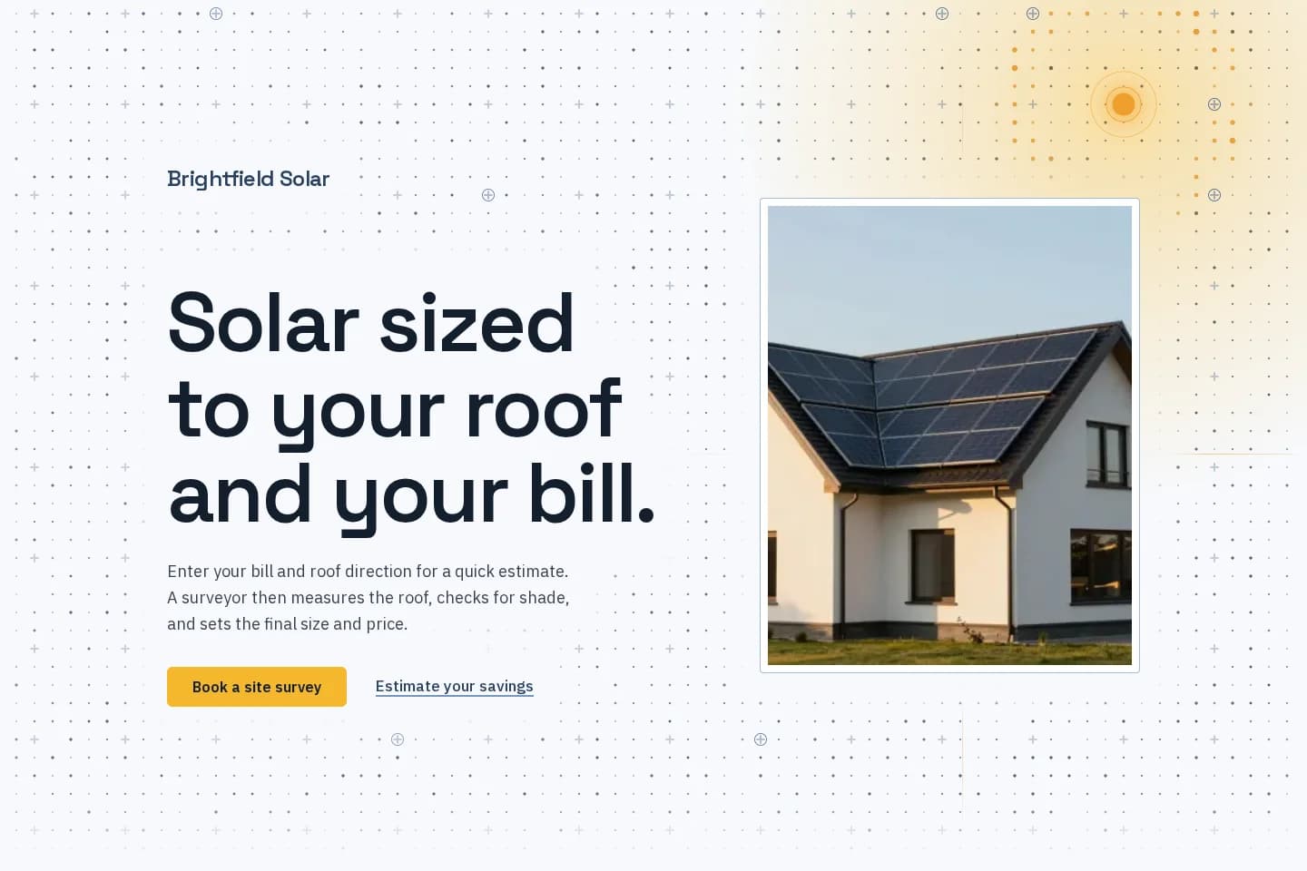 Brightfield Solar hero: headline beside a solar-roof house on a blueprint dot grid with an amber sun glow